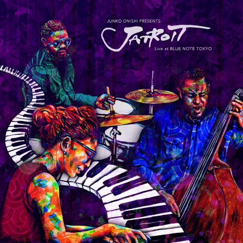 JUNKO ONISHI - Junko Onishi Presents Jatroit Live At Blue Note Tokyo cover 