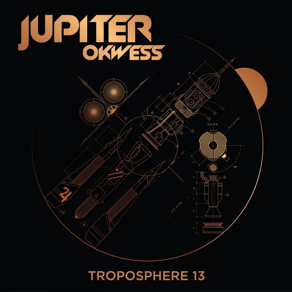 JUPITER & OKWESS - Troposphère 13 cover 