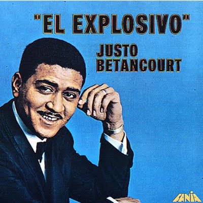 JUSTO BETANCOURT - El Explosivo cover 