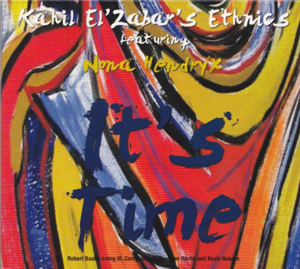 KAHIL EL'ZABAR - It's Time (featuring Nona Hendryx) cover 