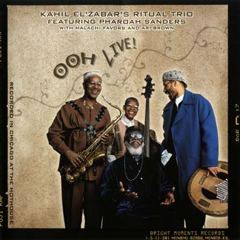 KAHIL EL'ZABAR - Ooh Live! (featuring Pharoah Sanders) cover 