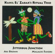 KAHIL EL'ZABAR - Ritual Trio ‎: Jitterbug Junction cover 