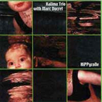 KALLE KALIMA - Hippycone (with Marc Ducret) cover 