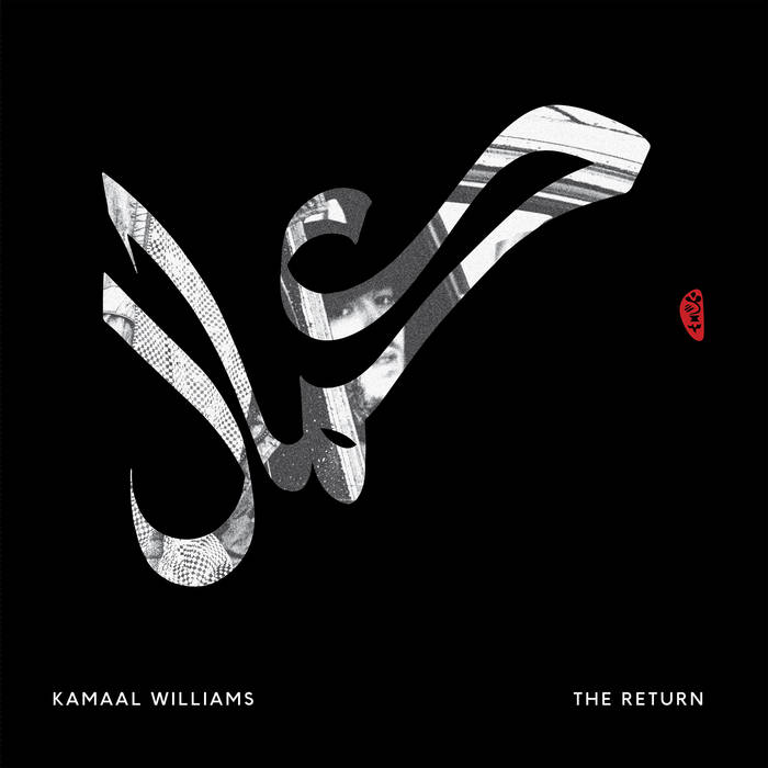 KAMAAL WILLIAMS - The Return cover 