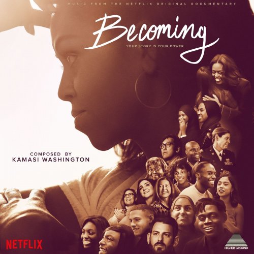 KAMASI WASHINGTON - Becoming (Music from the Netflix Original Documentary) cover 