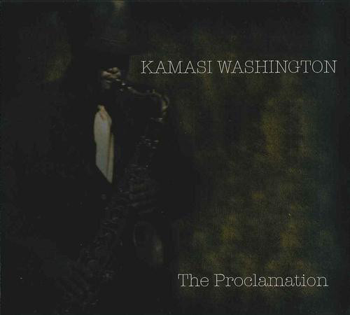 KAMASI WASHINGTON - The Proclamation cover 