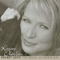 KAREN OBERLIN - Secret Love: the Music of Doris Day cover 