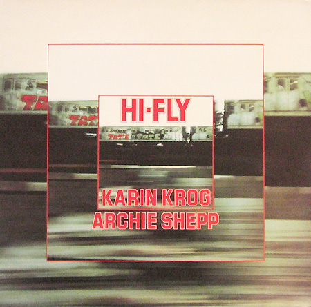 KARIN KROG - Hi-Fly (feat. Archie Shepp) cover 