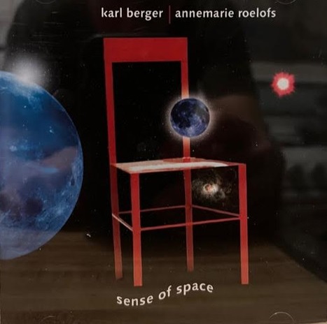 KARL BERGER - Karl Berger, Annemarie Roelofs : Sense of Space cover 