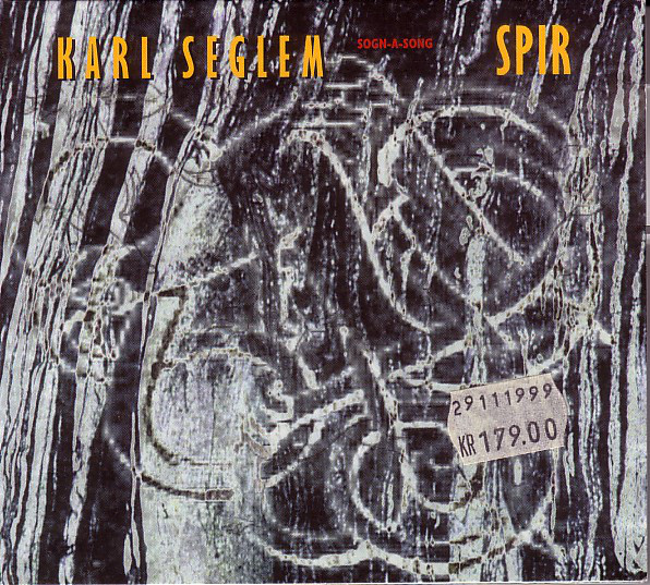 KARL SEGLEM - Karl Seglem Sogn-A-Song : Spir cover 