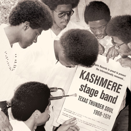 KASHMERE STAGE BAND - Texas Thunder Soul 1968-1974 cover 