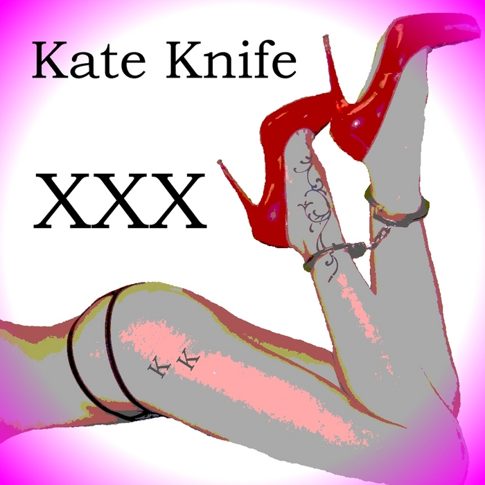 KATE KNIFE - XXX cover 