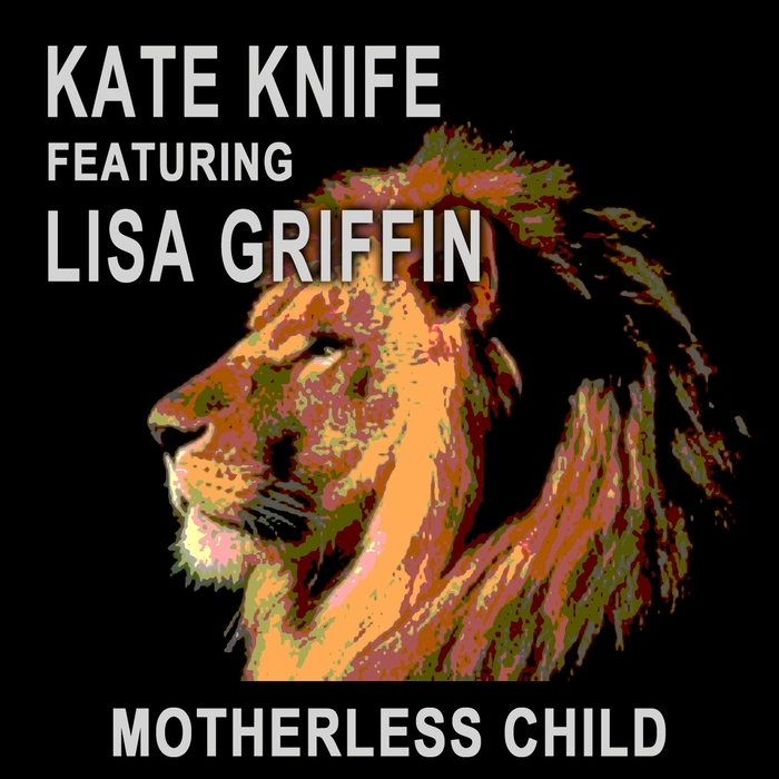 KATE KNIFE - Motherless Child (feat. Lisa Griffin) cover 