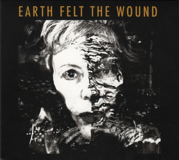 KATE WESTBROOK - Kate Westbrook & The Granite Band : Earth Felt the Wound cover 