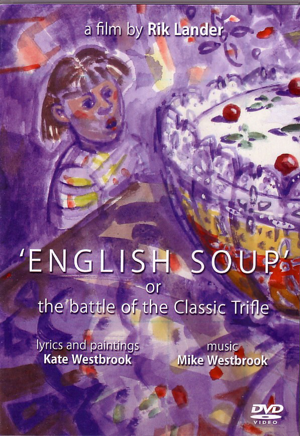 KATE WESTBROOK - Kate Westbrook, Mike Westbrook ‎: 'English Soup' Or The Battle Of The Classic Trifle cover 