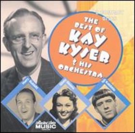 KAY KYSER - The Best of Kay Kyser & His Orchestra cover 