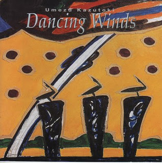 KAZUTOKI UMEZU 梅津和時 - Dancing Winds cover 