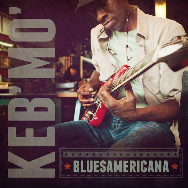 KEB' MO' - Bluesamericana cover 