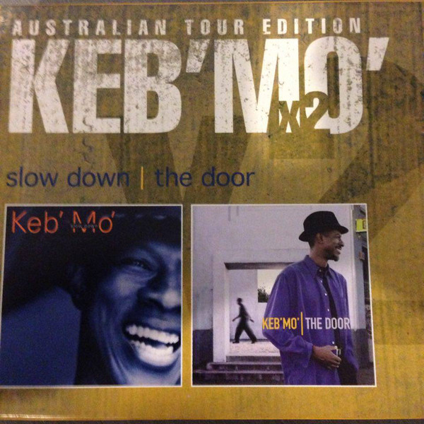 KEB' MO' - Slow Down / The Door cover 