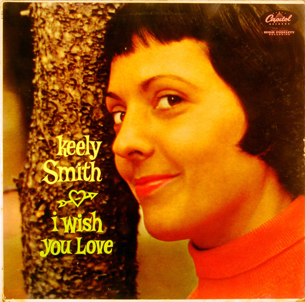 KEELY SMITH - I Wish You Love cover 