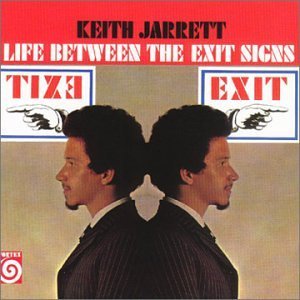 KEITH JARRETT - Life Between the Exit Signs cover 