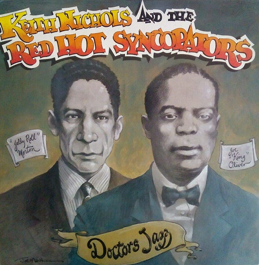 KEITH NICHOLS - eith Nichols And The Red Hot Syncopators : Doctors Jazz cover 