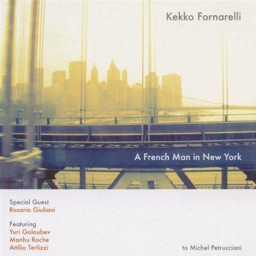 KEKKO FORNARELLI - A French Man in New York cover 