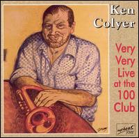 KEN COLYER - Very Very Live at the 100 Club cover 