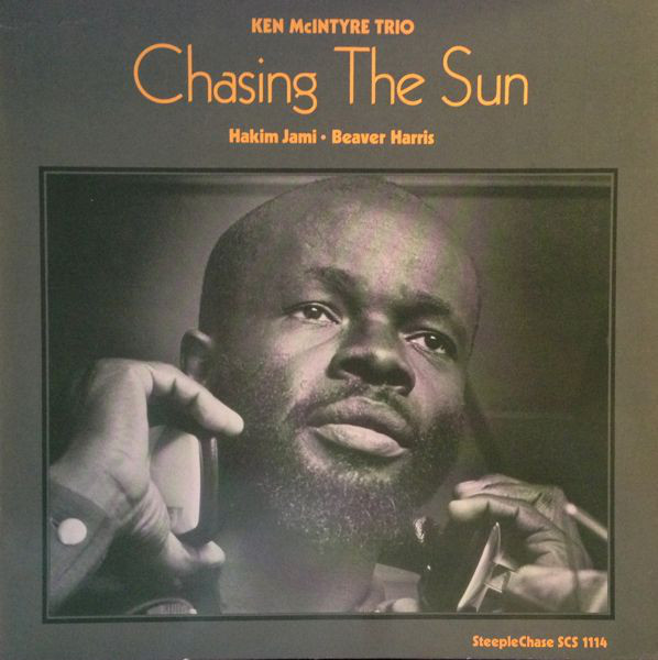 KEN MCINTYRE - Chasing the Sun cover 