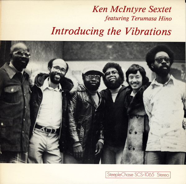 KEN MCINTYRE - Ken McIntyre Sextet Featuring Terumasa Hino ‎: Introducing The Vibrations cover 