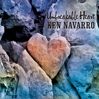 KEN NAVARRO - Unbreakable Heart cover 