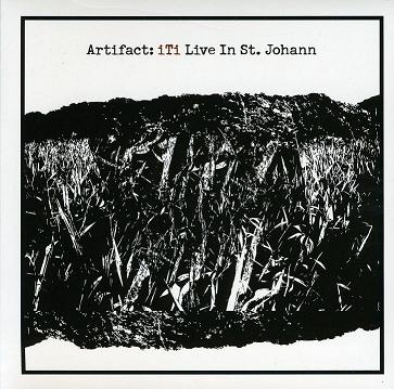 KEN VANDERMARK - Artifact: iTi Live In St Johann cover 