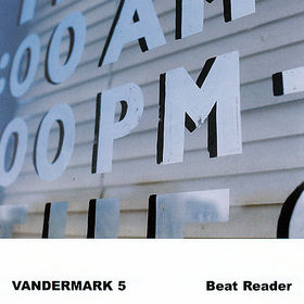 KEN VANDERMARK - Beat Reader cover 