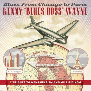 KENNY BLUES BOSS WAYNE - Blues From Chicago To Paris cover 