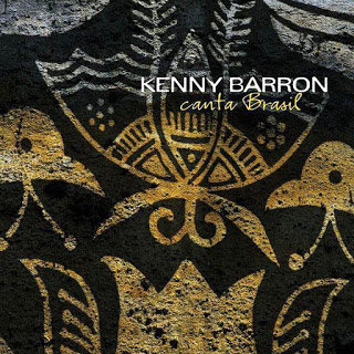 KENNY BARRON - Canta Brasil cover 