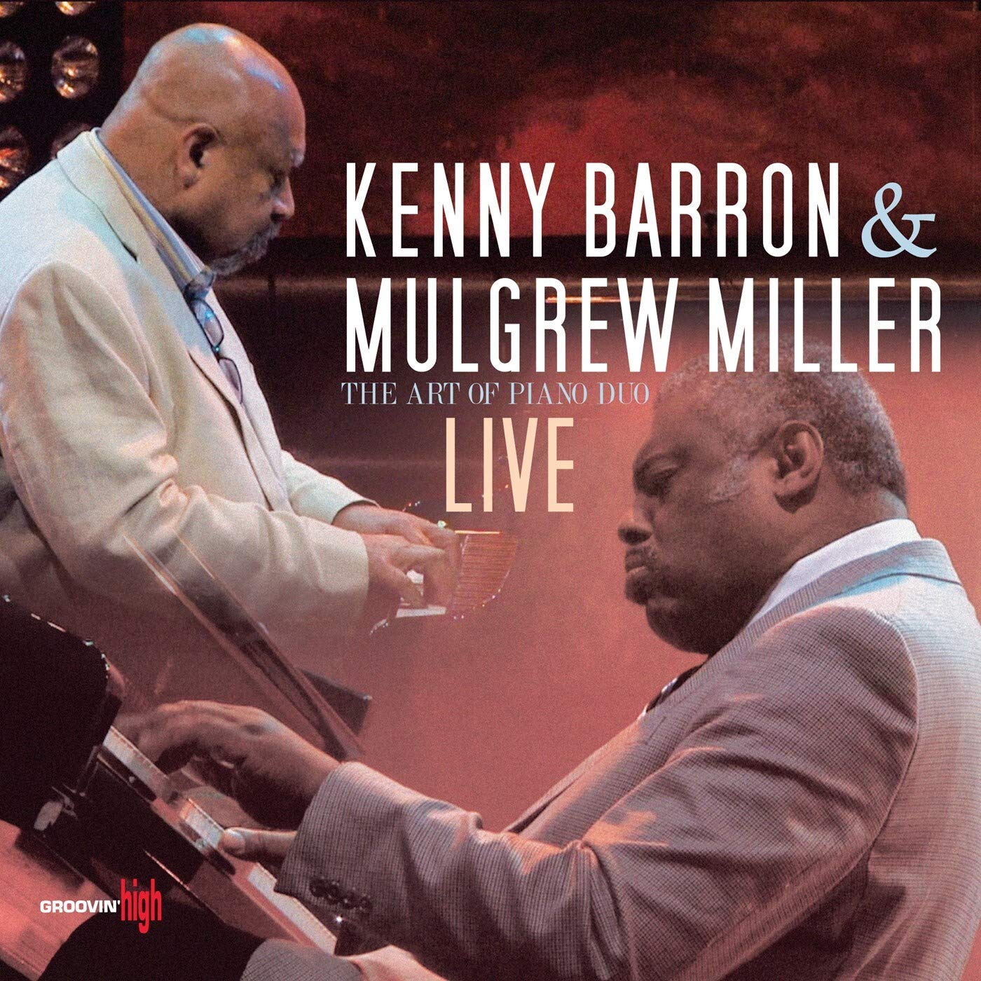 KENNY BARRON - Kenny Barron &amp; Mulgrew Miller : The Art of Piano Duo Live cover 