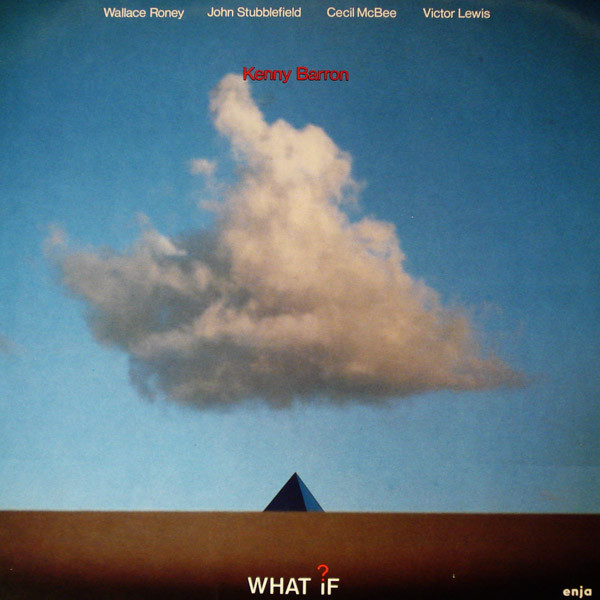 KENNY BARRON - What If? cover 