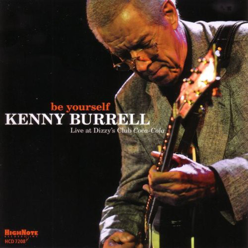KENNY BURRELL - Be Yourself cover 