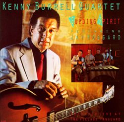 KENNY BURRELL - Guiding Spirit cover 