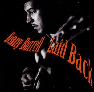 KENNY BURRELL - Laid Back cover 