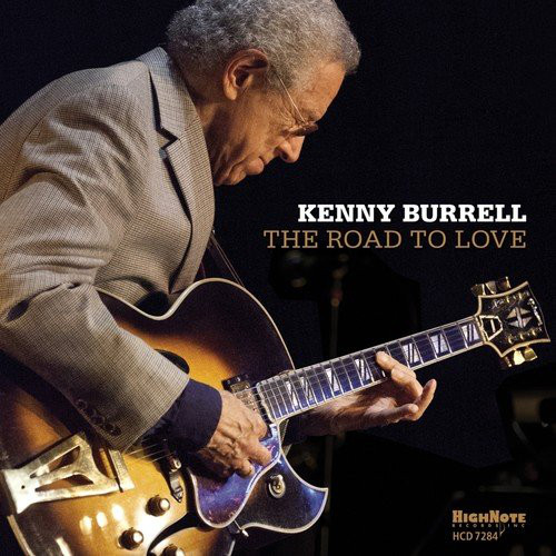KENNY BURRELL - The Road to Love cover 