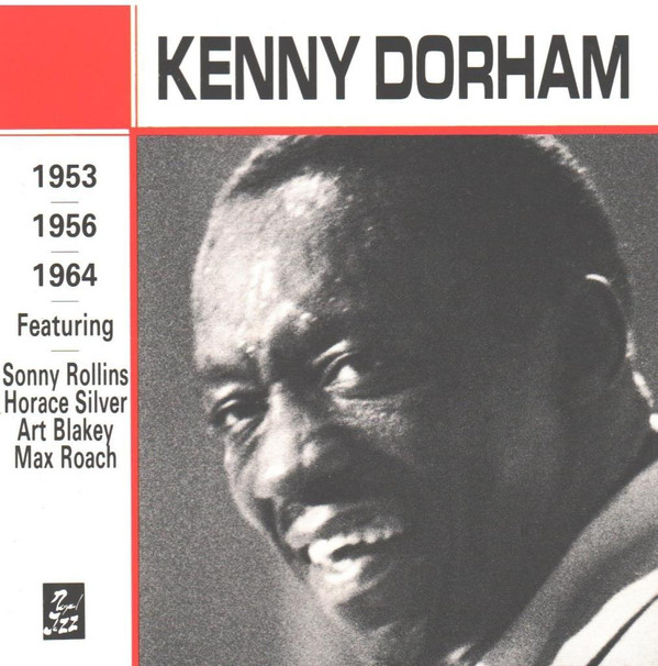 KENNY DORHAM - 1953 - 1956 - 1964 (aka New York 1953 - 1955 Oslo 1960) cover 