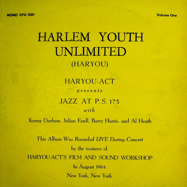 KENNY DORHAM - Haryou-Act Presents: Jazz at P.S. 175 (aka New York 1964) cover 