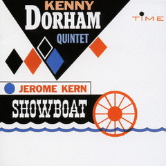 KENNY DORHAM - Jerome Kern Showboat (aka Showboat) cover 