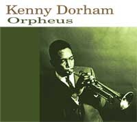 KENNY DORHAM - Orpheus cover 