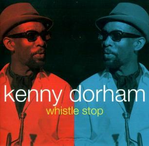 KENNY DORHAM - Whistle Stop cover 