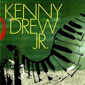 KENNY DREW JR - Kenny Drew, Jr. cover 