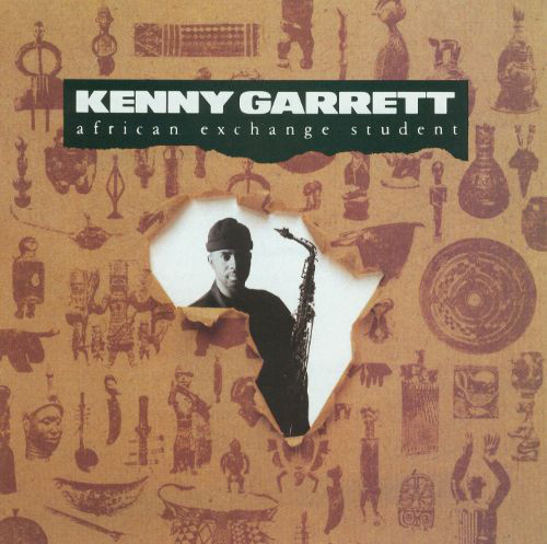 KENNY GARRETT - African Exchange Student cover 