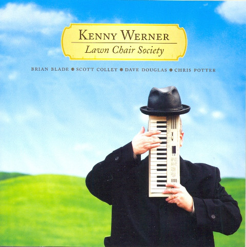 KENNY WERNER - Lawn Chair Society cover 