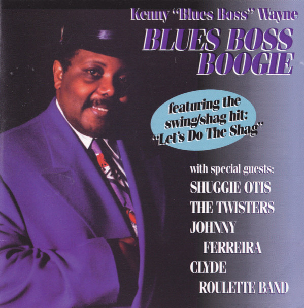 KENNY “BLUES BOSS” WAYNE - Blues Boss Boogie cover 
